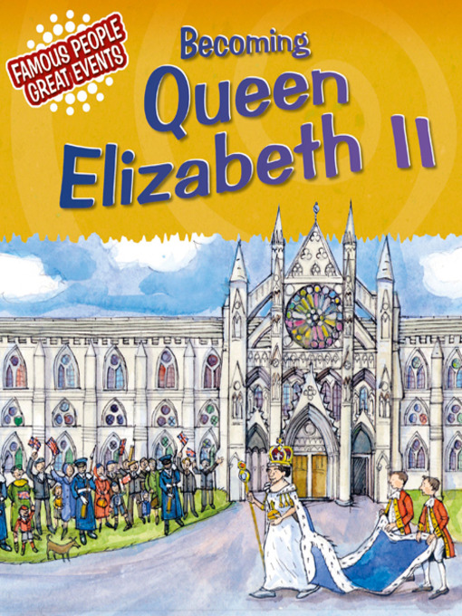 Title details for Becoming Queen Elizabeth II by Gillian Clements - Available